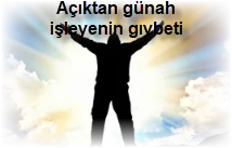 Aciktan gunah isleyenin giybeti