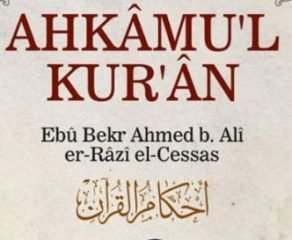 Ahkamul Kuran nedir