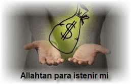 Allahtan para istenir mi