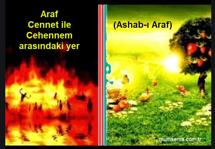 Araf ne demek Ashab ı Araf Kimlerdir