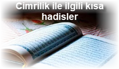 Cimrilik ile ilgili kisa hadisler