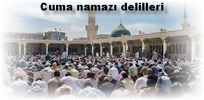 Cuma namazi delilleri