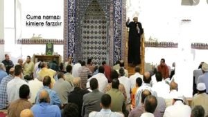 Cuma namazi kimlere farzdir