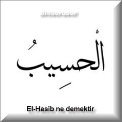 El Hasib ne demektir