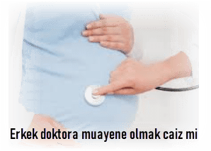 Erkek doktora muayene olmak caiz mi