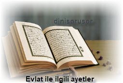 Evlat ile ilgili ayetler