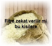 Fitre zekat verilir mi bu kisilere