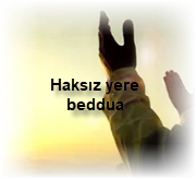 Haksiz yere beddua