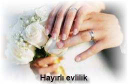 Hayirli evlilik