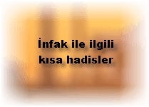 Infak ile ilgili kisa hadisler