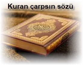 Kuran carpsin sozu