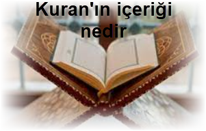 Kuranin icerigi nedir