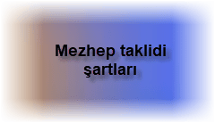 Mezhep taklidi sartlari