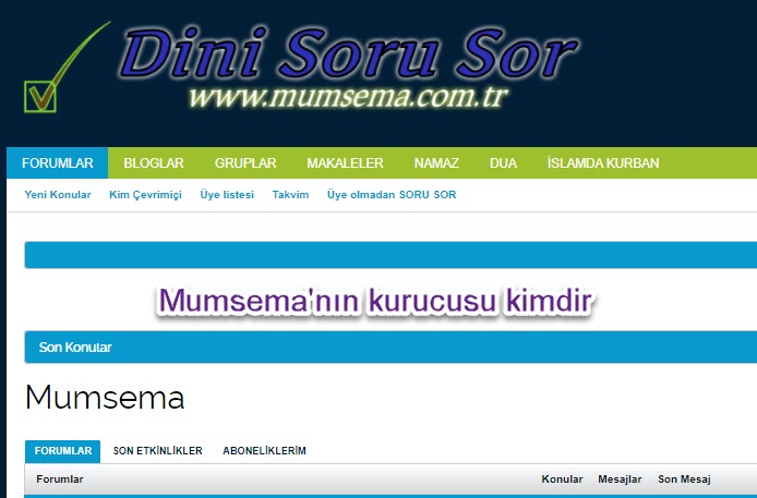 Mumsemanın kurucusu kimdir