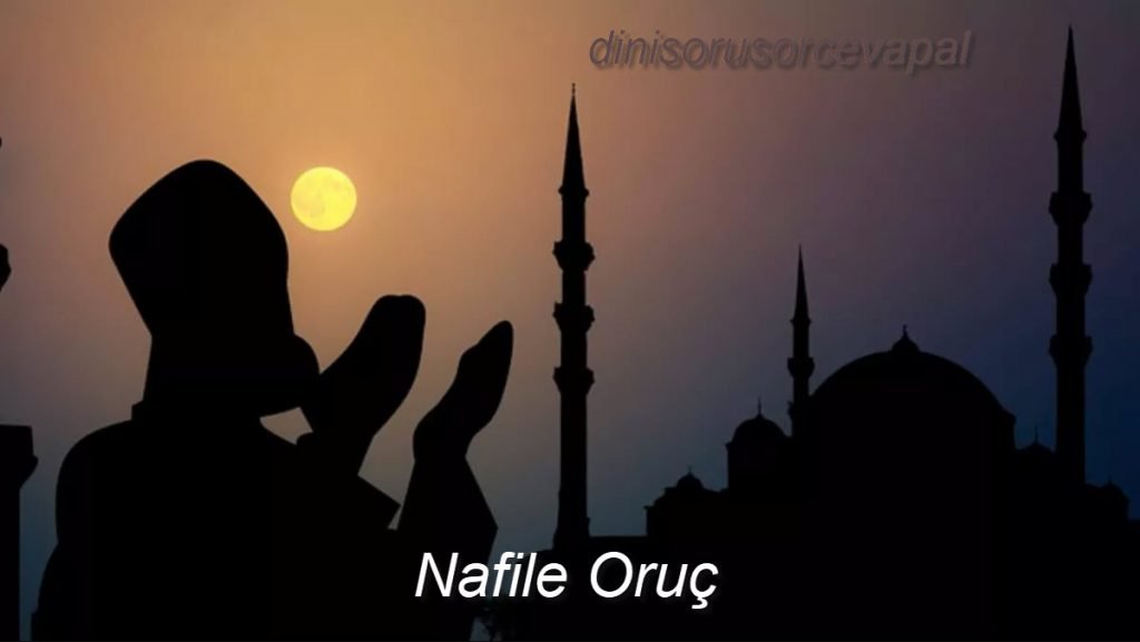 Nafile Oruc