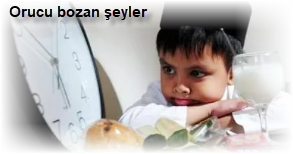 Orucu bozan seyler