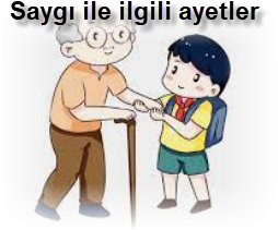 Saygi ile ilgili ayetler