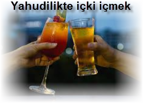 Yahudilikte icki icmek