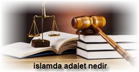 islamda adalet nedir