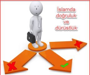 Islamda Durustluk ve Dogruluk