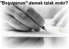 Bosuyorum demek talak midir