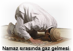 Namaz sirasinda gaz gelmesi