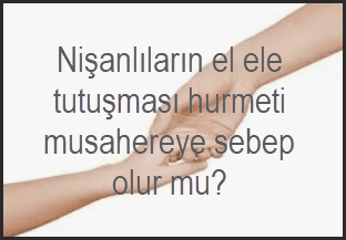 Nisanlilar arasinda hurmeti musahere