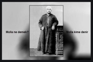 Molla ne demek Molla kime denir