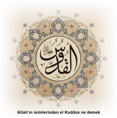 el kuddus esmaul husna