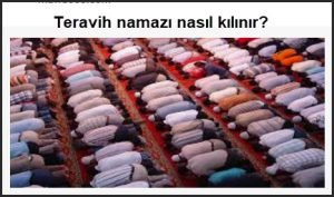 Teravih namazi nasil kilinir