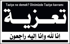 Taziye ne demek