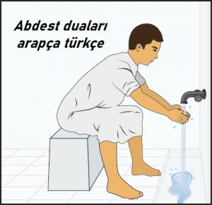 Abdest dualari arapca turkce