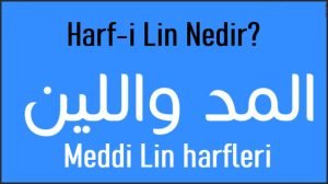 Harf i Lin Nedir