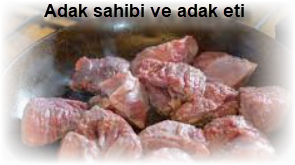 Adak sahibi adak etinden yiyebilir mi