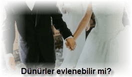 Dunurler evlenebilir mi