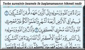 Tevbe suresinin besmele ile baslamamasinin hikmeti nedir