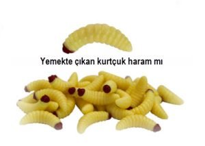 Yemekte kurt yemek haram mi