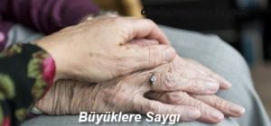 Buyuklere Saygi