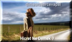 Hicret Ne Demek