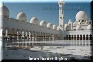 Iman Ibadet Iliskisi