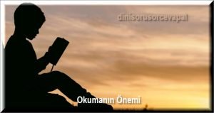 Okumanin Onemi