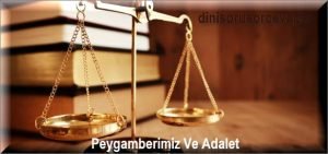 Peygamberimiz Ve Adalet