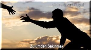 Zulumden Sakinmak