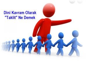 Dinde Taklit nedir