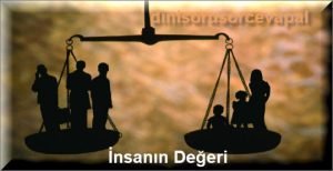 Insanin Degeri