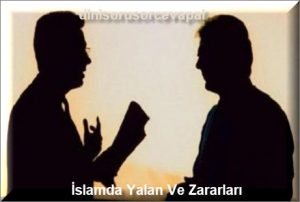 Islamda Yalan Ve Zararlari