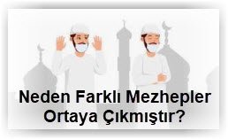 Neden Farkli Mezhepler Ortaya Cikmistir