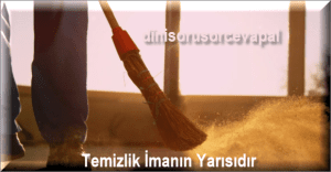 Temizlik Imanin Yarisidir