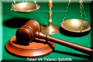 Yalan Ve Yalanci Sahitlik