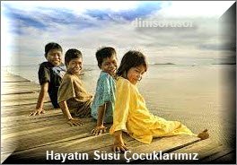 Hayatin Susu Cocuklarimiz